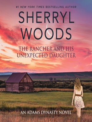 The Rancher and His Unexpected Daughter - Audiobook